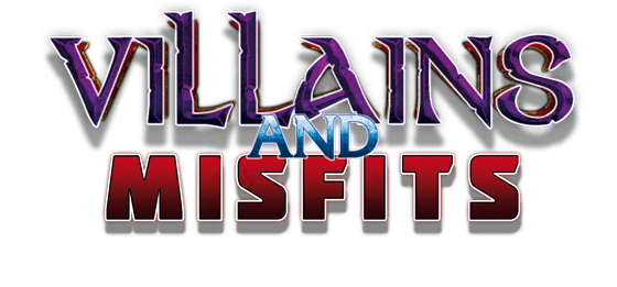 Villains & Misfits — 17. RetroCon Saar